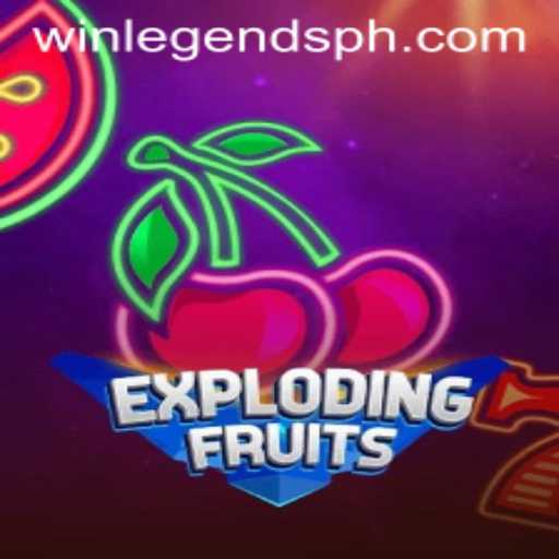 ExplodingFruits: A Thrilling Adventure with WinLegends
