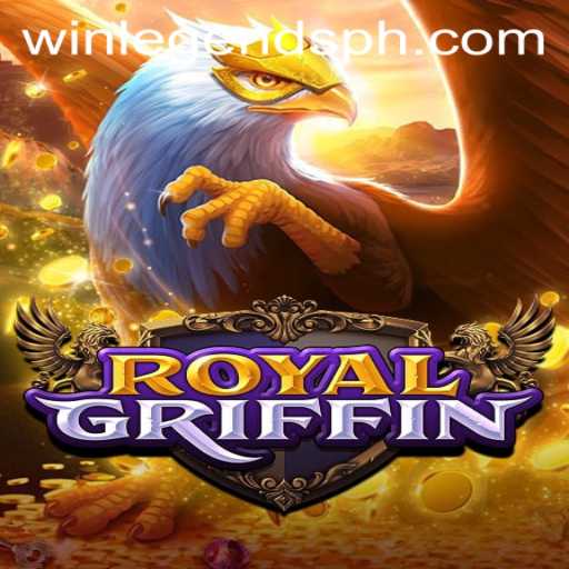 Explore and Conquer in RoyalGriffin: Your Guide to Winning the Legends