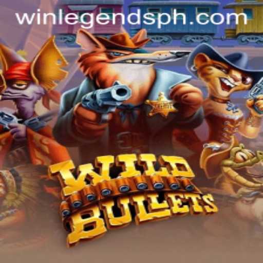 Mastering WildBullets: A Dive into the World of WinLegends